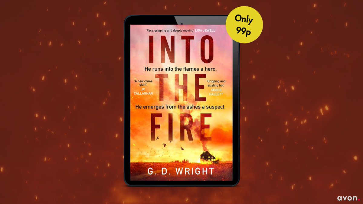 AvonBooksUK's tweet image. Ready for an emotional, tense and shocking crime thriller?
Into the Fire is just 99p and is guaranteed to be your new obsession!
ow.ly/2mAY50WrH9z