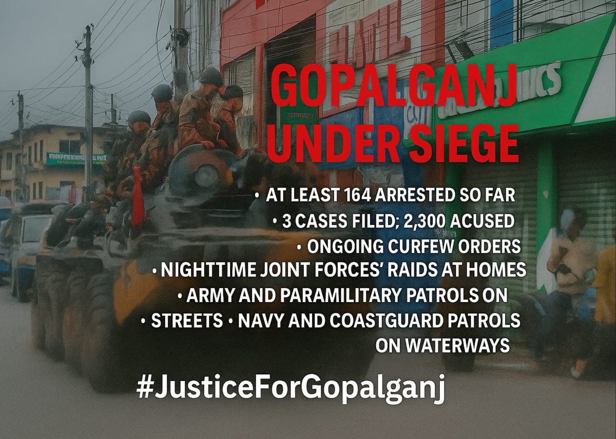 bdwatch2024's tweet image. #Gopalganj Under Siege by the #Yunus Govt
Indiscriminate and arbitrary arrests, armed forces and paramilitary’ patrols on streets and waterways, night-time raids at people’s homes by joint forces, and ongoing curfew orders.
It appears that the Interim Govt led by Muhammad…