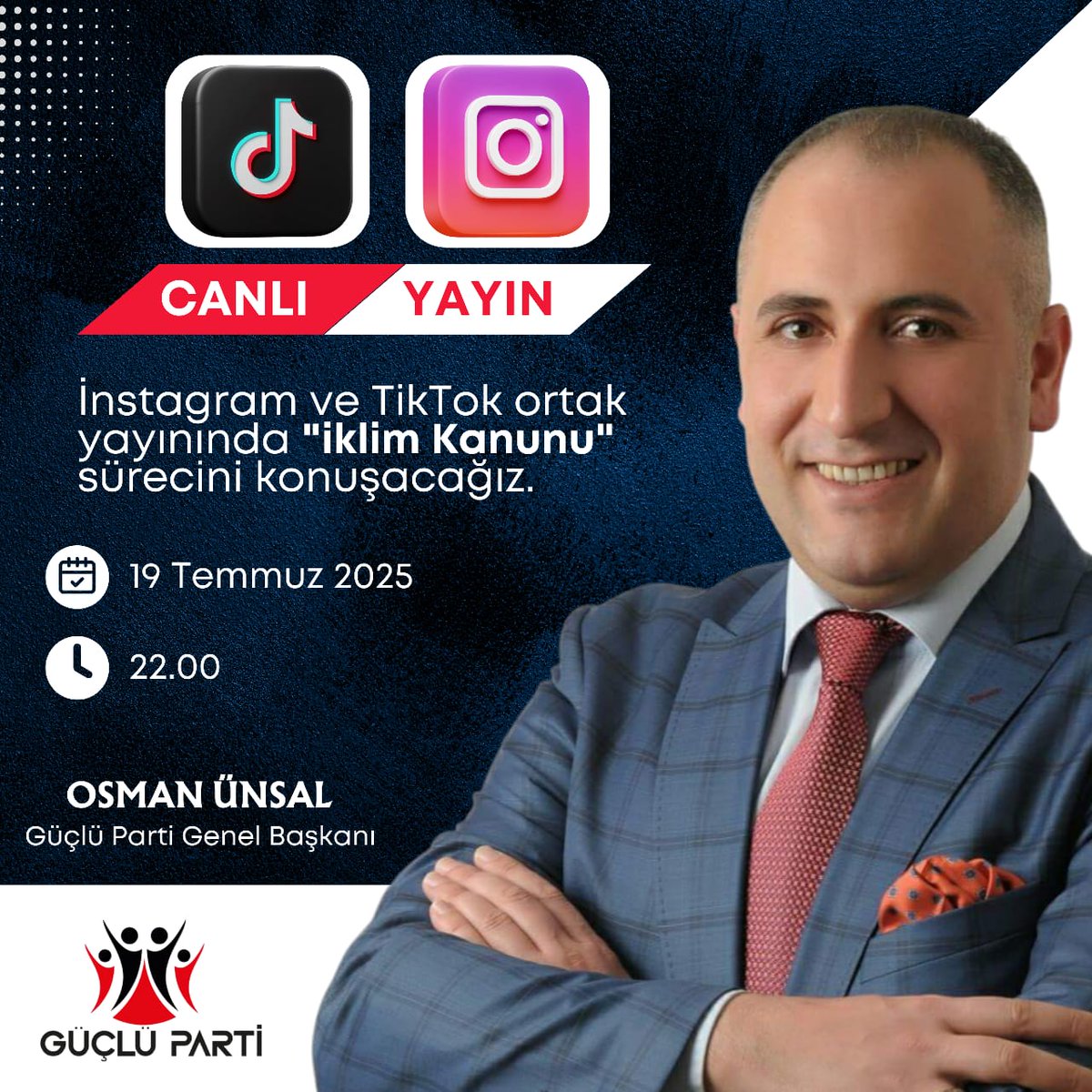 Genel Başkanımız Osman Ünsal;

Bu akşam 22.00'da, İnstagram ve Tiktok ortak canlı yayınında "İklim Kanunu" süreci ile alakalı önemli açıklamalarda bulunacak. 

instagram: @Osmanunsalresmi

İyi seyirler dileriz.