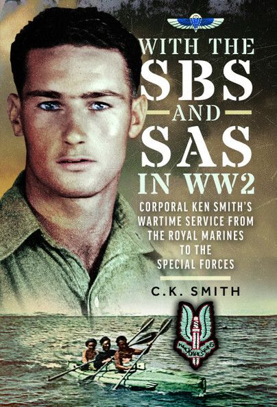 Frontline_Books's tweet image. Popular #preorder, now with 20% off the RRP:
π With the SBS and SAS in WW2 β Corporal Ken Smithβs Wartime Service from the Royal Marines to the Special Forces by C K Smith
π buff.ly/A6MGczp