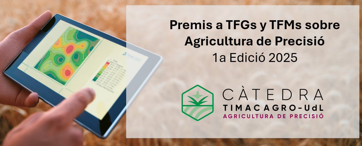 📢La Càtedra <a href="/TimacAGROEspana/">Timac AGRO España</a> - <a href="/UdL_info/">Universitat de Lleida (UdL)</a> d'Agricultura de Precisió convoca la 1a Edició de Premis a TFG i TFM sobre #AgriculturaDePrecisió. Bases de la convocatòria 👉catedratimacagroap.udl.cat/ca/ Temini de l'1/09/2025 al 30/10/2025.