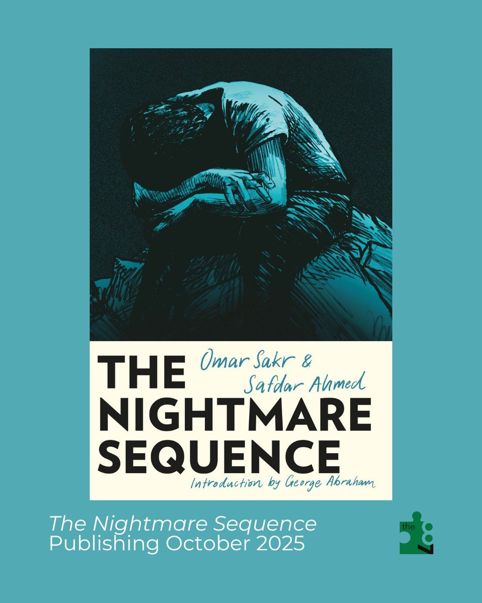the87press's tweet image. We&apos;re pleased to announce that we’re publishing The Nightmare Sequence by Omar Sakr (@omarsakrpoet) and Safdar Ahmed in October this year!

The Nightmare Sequence is a searing response to the atrocities in Gaza and beyond since October 2023.

#letscreate #the87press