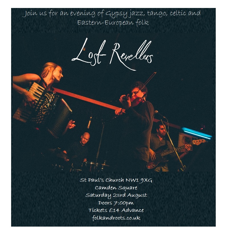 Just a month until we welcome back Lost Revellers for an evening of Gypsy jazz, tango, Celtic and Eastern-European folk on Saturday 23rd August - in the idyllic settings of St Paul’s Church garden, Camden Square NW1 #London
£14 Advance,  - folkandroots.co.uk/lost-revellers…