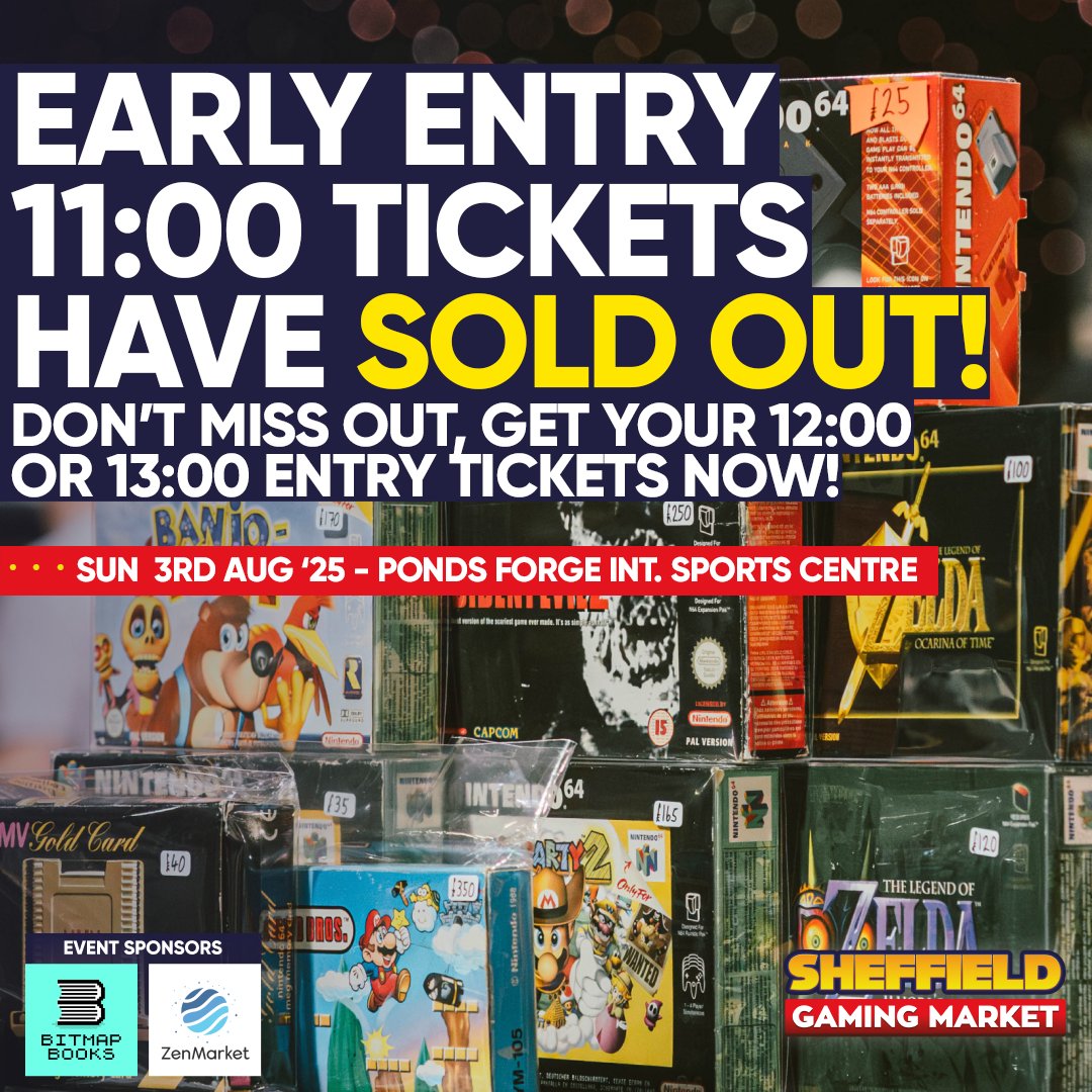 TheVGMarket's tweet image. 🎮🔥 Sheffield Gaming Market Ticket Update - Early Entry tickets have SOLD OUT! 🔥🎮

Don’t miss out , grab a 12:00 entry ticket now - eventbrite.co.uk/e/1335056924199

Event Sponsors
@Bitmap_Books 📚 linktr.ee/bitmapbooks
@zenmarket_en 🗾 go.zenmarket.jp/replayevents

#SheffieldGamingMarket