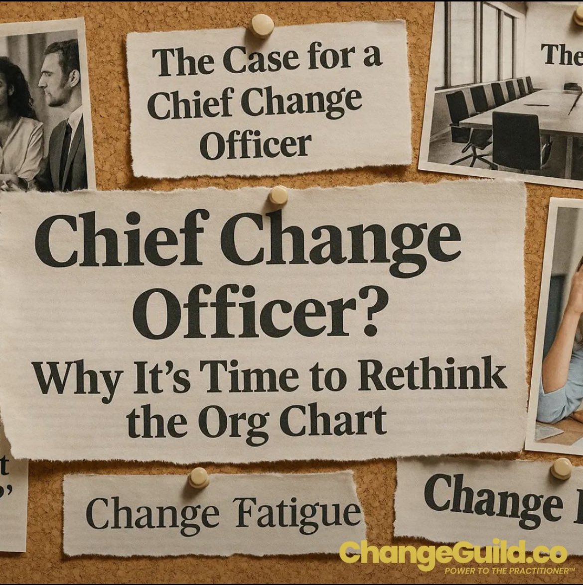 Docta_Rob's tweet image. Is it time your organization had a Chief Change Officer?

The answer is, yes. Absolutely yes.
