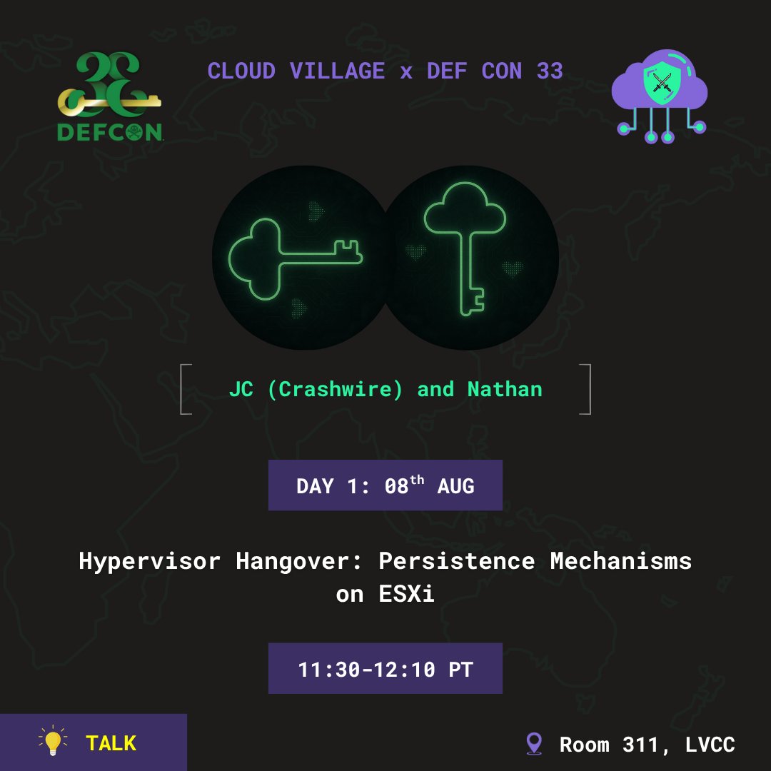 cloudvillage_dc's tweet image. 🚀 Catch JC (Crashwire) & Nathan at Cloud Village @DEFCON 33 with “Hypervisor Hangover: Persistence on ESXi” 🖥️🔐
📍 Room 311, LVCC
🗓️ Aug 8 | 🕚 11:30 AM–12:10 PM PT
🔗 Schedule → cloud-village.org/dc33
#CloudVillage #DEFCON33 #ESXi #HackerSummerCamp