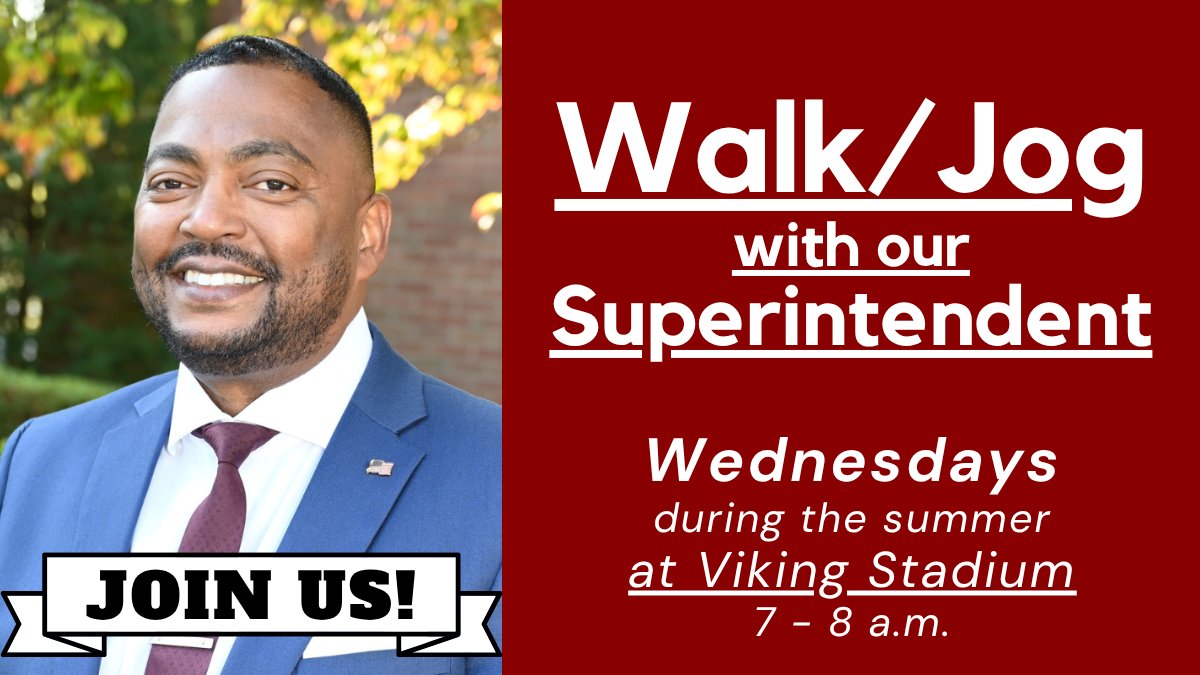 YOU'RE INVITED: Join Valhalla’s uplifting “Walk/Jog with Our Superintendent!" Superintendent Kevin McLeod hosts the weekly events on Wednesdays throughout the summer from 7-8 a.m. at Viking Stadium!