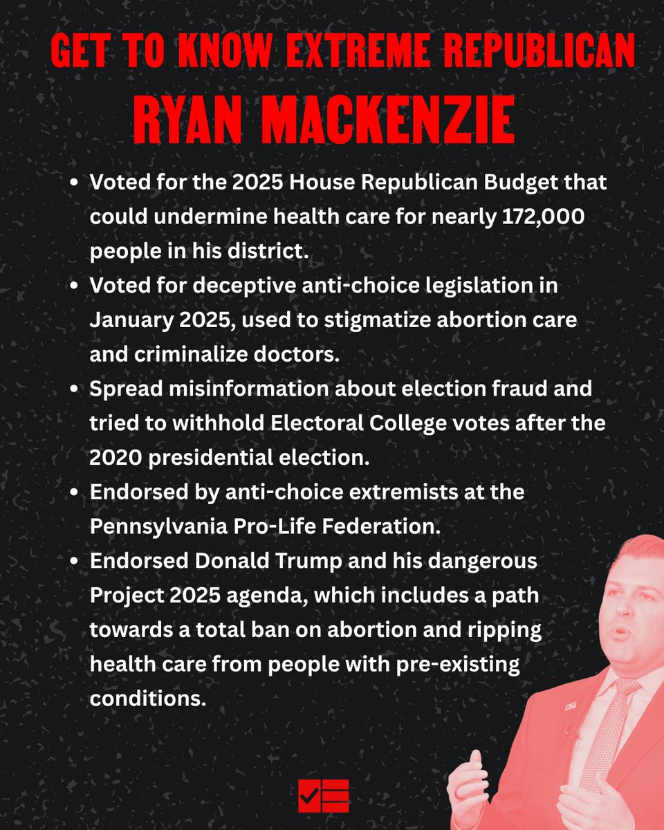 ElectWomenHQ's tweet image. MAGA extremist Rep. Ryan Mackenzie is one of eight GOP members in a toss-up district. In 2026, we can finally send him packing and take back the House by electing @CObandoDerstine.