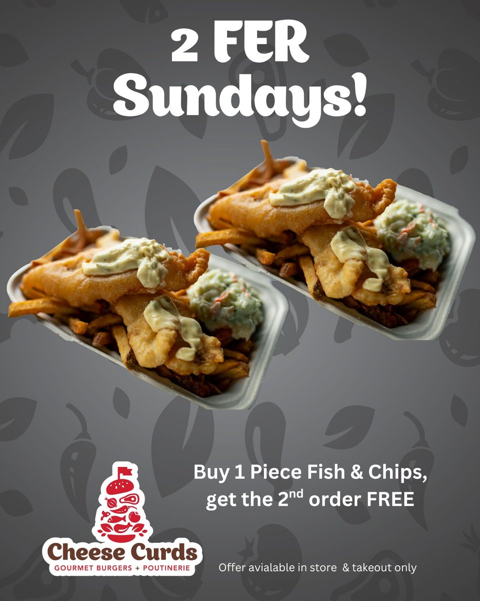 2 FER Sundays! Buy one piece of fish &amp; chips meal and get the second meal FREE. Not available for online ordering or delivery. For a limited time only.

#2FER