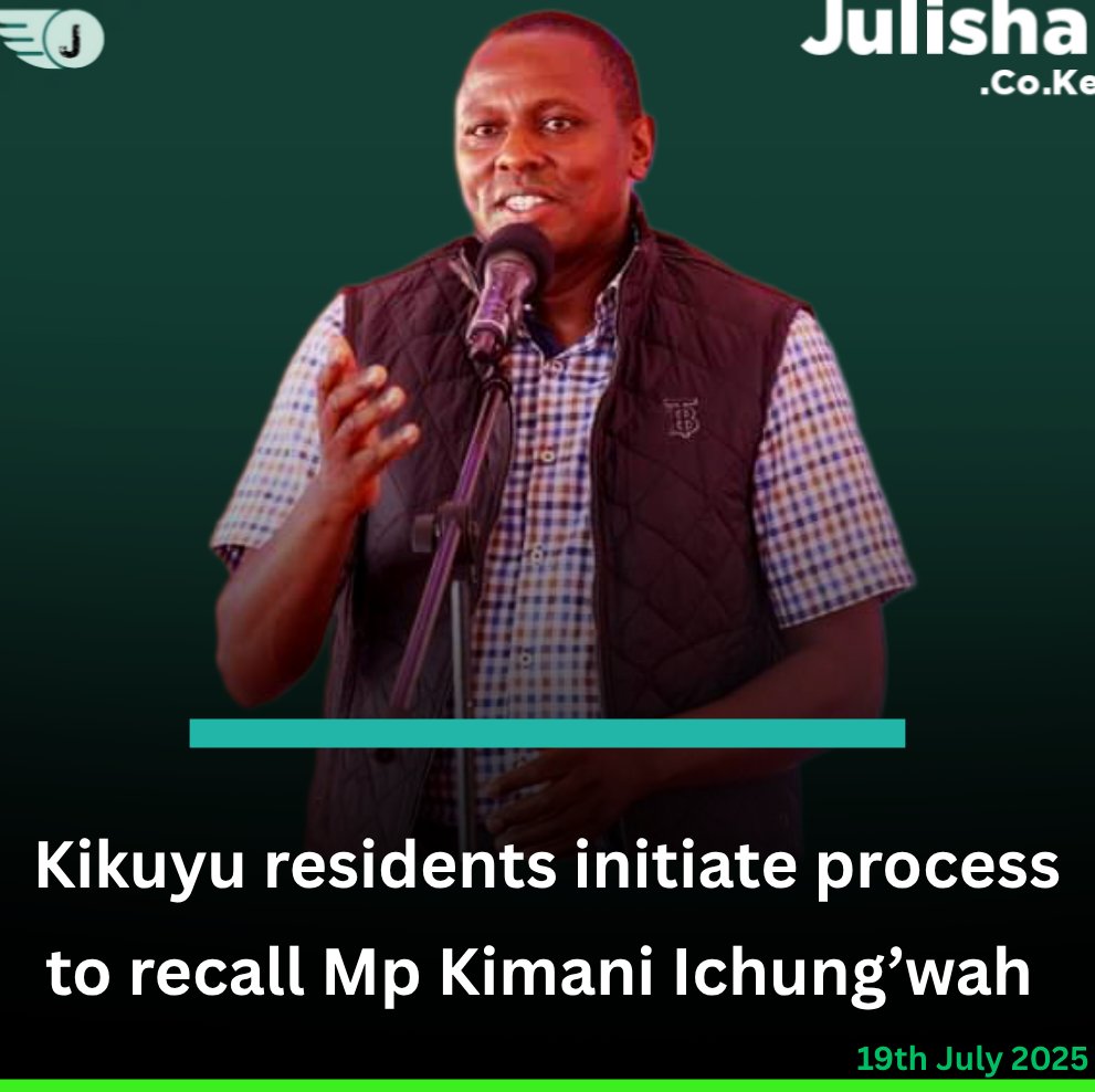 Kikuyu residents initiate process to recall Mp Kimani Ichung’wah