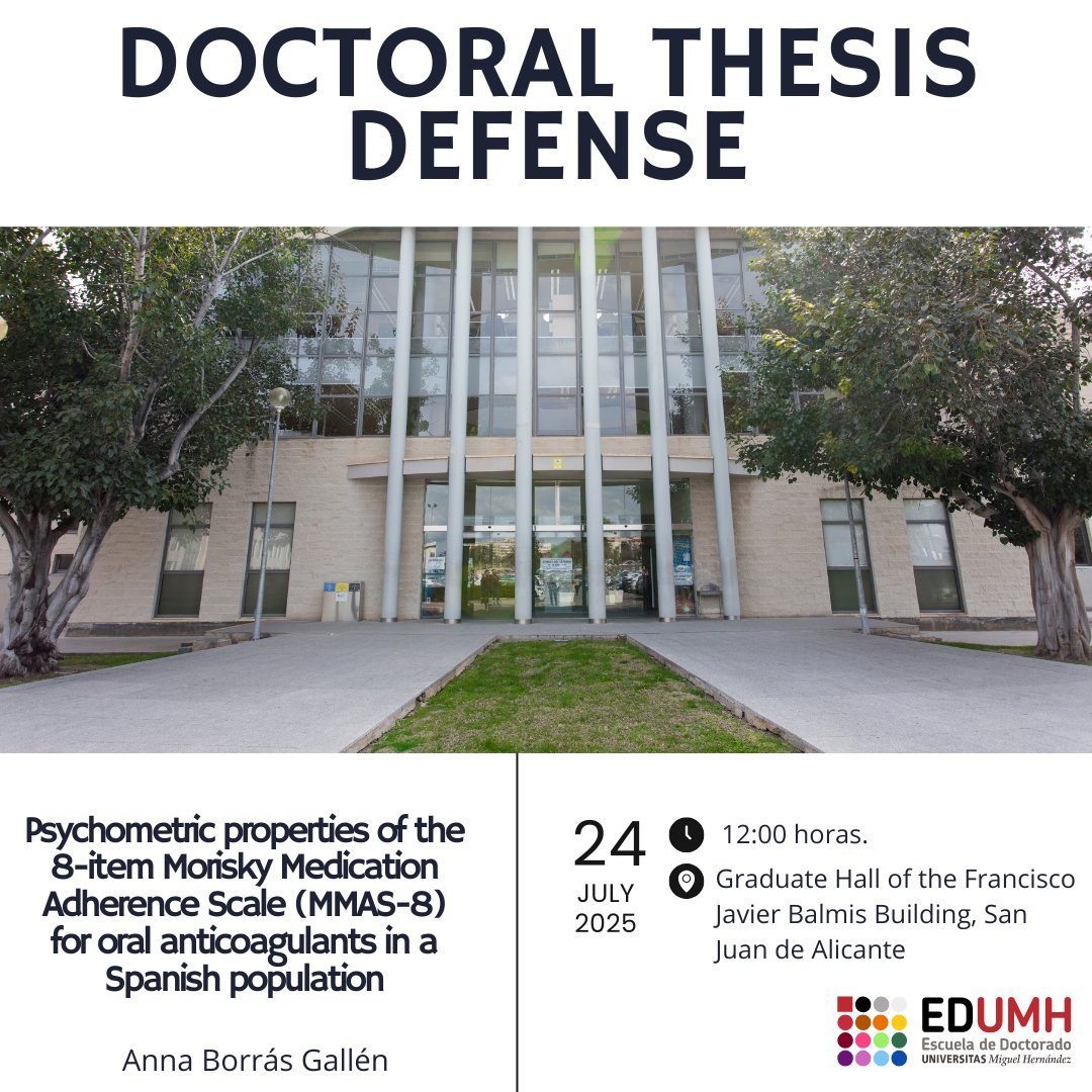 📢 Doctoral Thesis Defense
🗓️ 24 July 2025 · 🕛 12:00
📍 Graduate Hall, Francisco Javier Balmis Building, San Juan de Alicante
🎓 Anna Borrás Gallén
📄 Psychometric properties of the MMAS-8 for oral anticoagulants in a Spanish population
#PhDDefense #UMH #EDUMH #TesisDoctoral