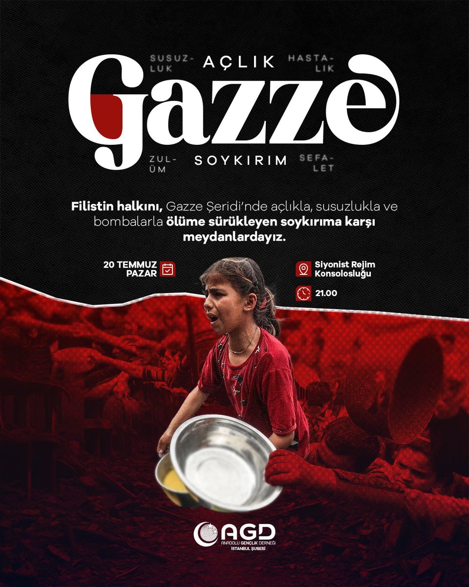 agdistanbul's tweet image. 📍Açlık - Soykırım - Gazze
Filistin halkını, Gazze Şeridi’nde açlıkla, susuzlukla ve bombalarla ölüme sürükleyen soykırıma karşı meydanlardayız!
📅 20 Temmuz Pazar
🕖 21.00
📍Siyonist Rejim Konsolosluğu
#Meydanlardayız
#AçlıkSoykırımGazze