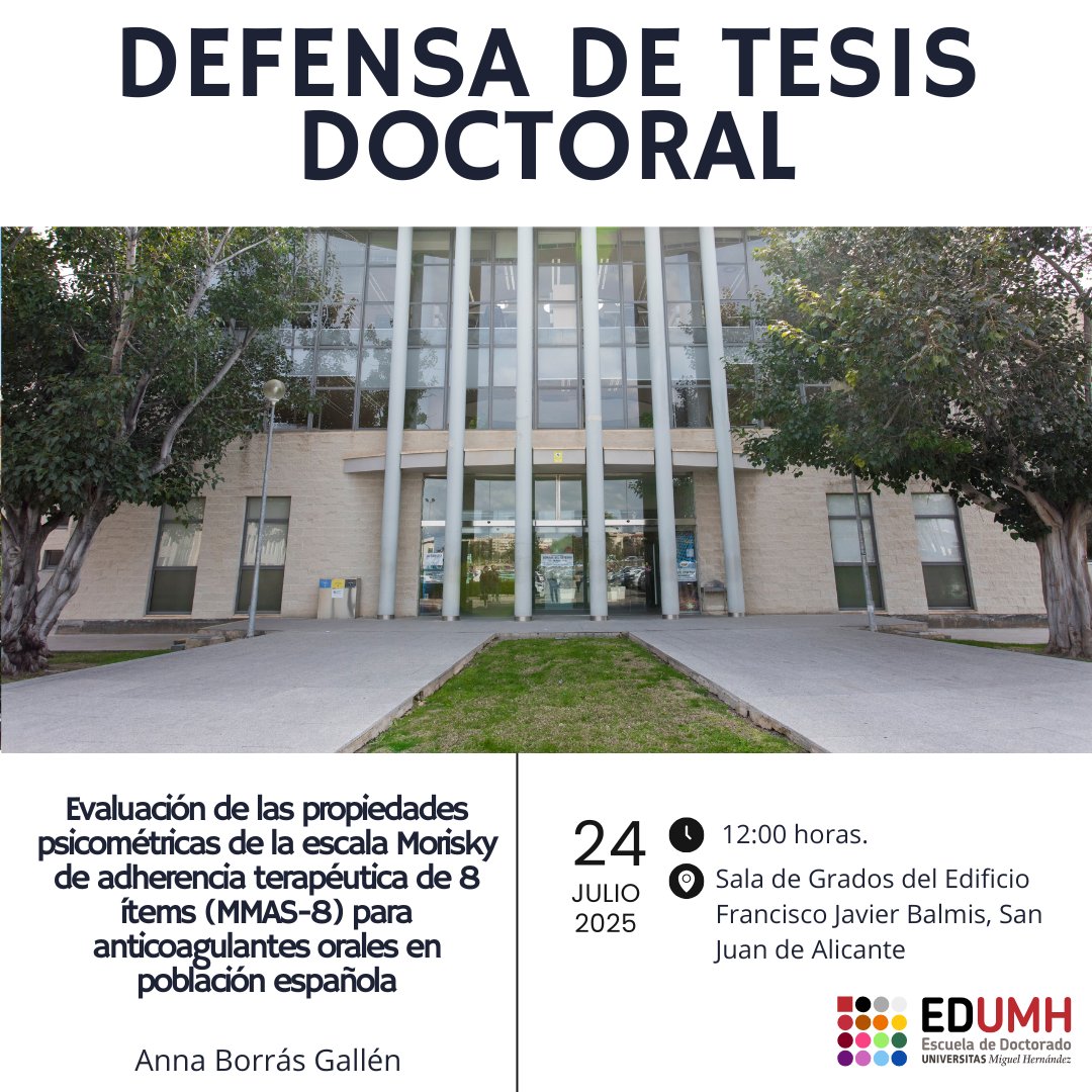 Escuela de Doctorado UMH (@doctorado_umh) on Twitter photo Evaluación de las propiedades psicométricas de la escala Morisky (MMAS-8) para anticoagulantes orales en población española 👩🎓 Anna Borrás Gallén #TesisDoctoral #UMH #EDUMH #Investigación #Farmacología #Adherencia <a href="/FacMedicinaUMH/">FacultadMedicinaUMH</a> Evaluación de las propiedades psicométricas de la escala Morisky (MMAS-8) para anticoagulantes orales en población española 👩🎓 Anna Borrás Gallén #TesisDoctoral #UMH #EDUMH #Investigación #Farmacología #Adherencia <a href="/FacMedicinaUMH/">FacultadMedicinaUMH</a>