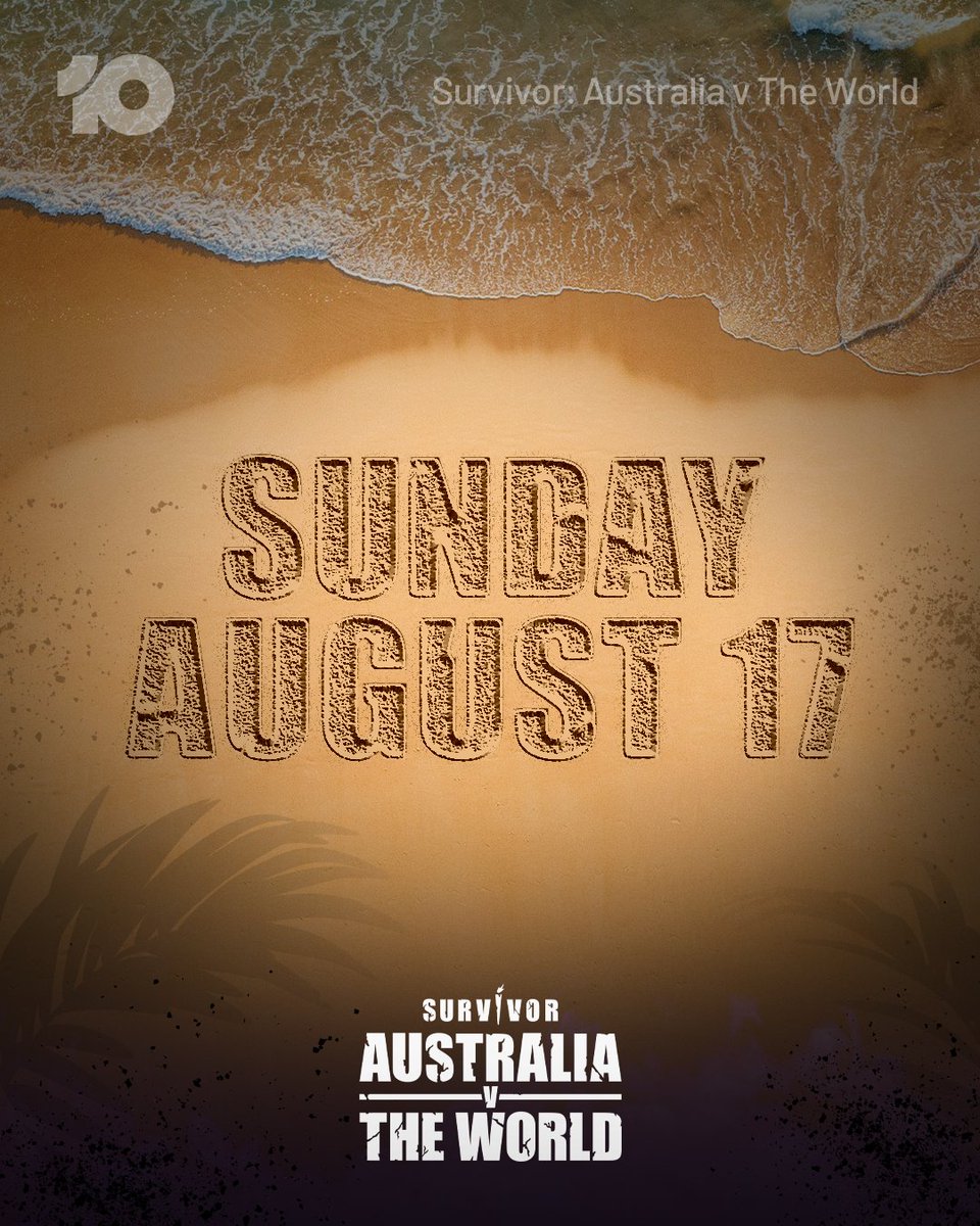 Survivor_AU's tweet image. MARK YOUR CALENDARS! Survivor: Australia v The World will be bringing the fastest, spiciest, most global season yet! Are you ready for this one?
#SurvivorAU: Australia v The World | Starts Sunday August 17 on @Channel10AU | Watch + Stream Free
