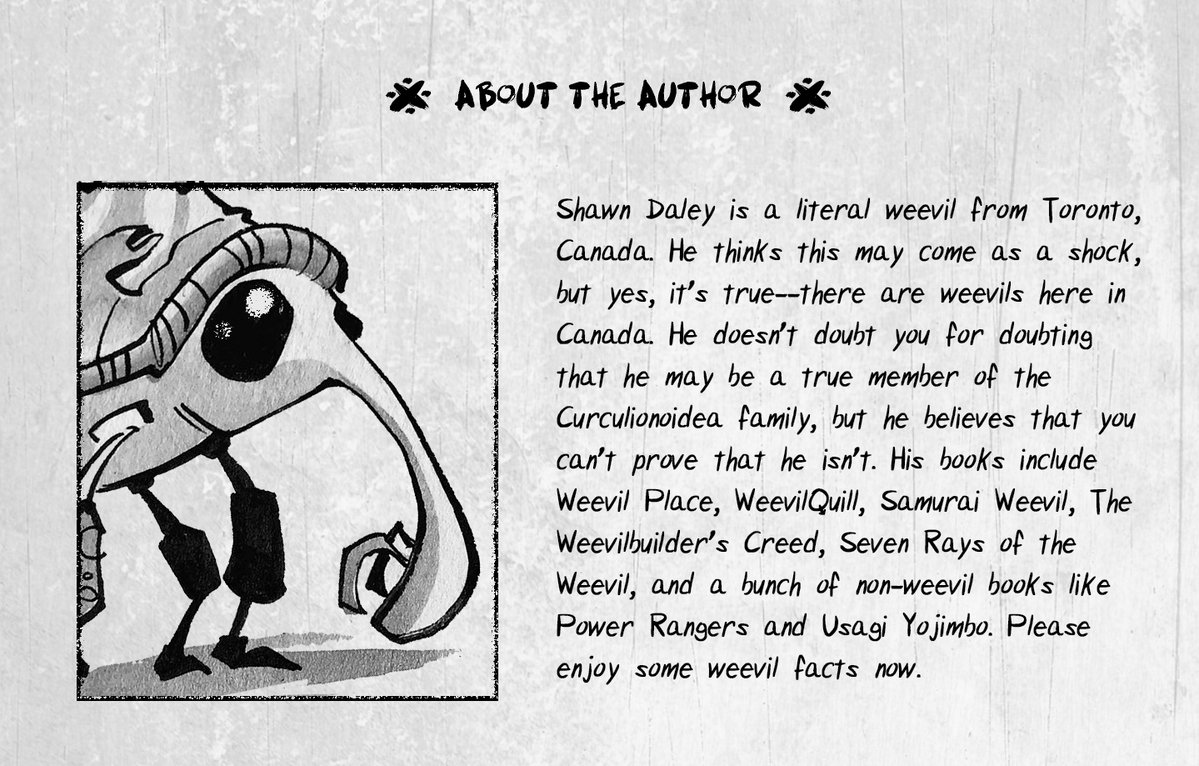 ShawnDaley's tweet image. My new bio from TerraQuill Horizons which is on Kickstarter now at terraquill.com, and yes there will be weevil facts printed in the book