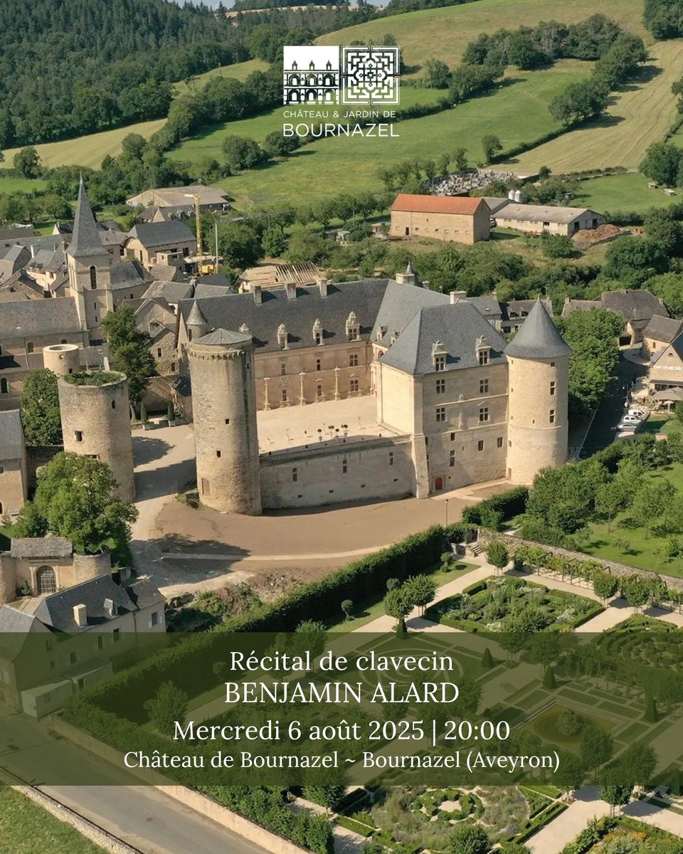 BenjaminAlard's tweet image. [Agenda] 🇫🇷
RÉCITAL DE CLAVECIN | BACH, ITALIEN ET FRANÇAIS
Mercredi 6 AOÛT 2025 à 20h00 @ChBournazel - 12390 #Bournazel #Aveyron 

Information et Réservation : chateau-bournazel.fr/reservations/

#concert #JSBach #château #renaissance #Occitanie