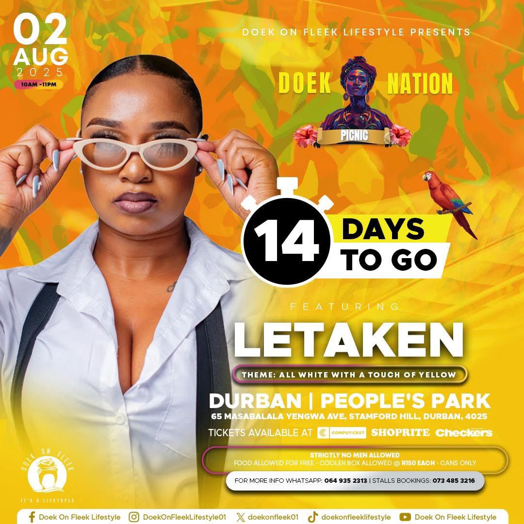 doekonfleek01's tweet image. 🌺 USUKU LWESIGAMEKO SELUSONDELE, DURBAN QUEENS!
We have only 14 more days to go
📆: Saturday 02 Aug 2025
📍: People’s Park
👗: All white with a touch of Yellow
👉Follow link to Get your tickets 🎫
shorturl.at/oOZ7z
@djletaken