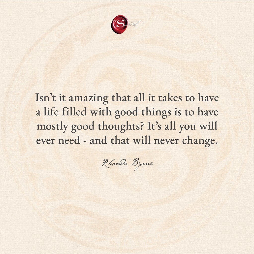 thesecret's tweet image. Good thoughts pave the way to a life filled with abundance. Drop a YES if this resonates! ✨
"Isn’t it amazing that all it takes to have a life filled with good things is to have mostly good thoughts? It’s all you will ever need - and that will never change."