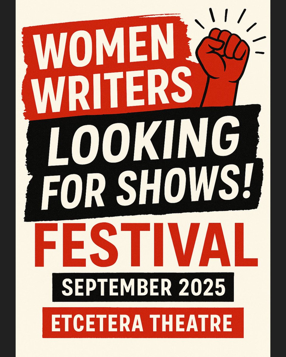 EtceteraTheatre's tweet image. 🚨 Submissions OPEN for the Women Writers Festival at @EtceteraTheatre this September!

🎭 No min run
💸 Keep up to 95% of sales
🪑 42-seat Camden venue
📍 1–30 Sept slots
🎤 Free PA, mics, tech support
DM to apply – tell your story on our stage! 💥
#WomenInTheatre #NewWriting