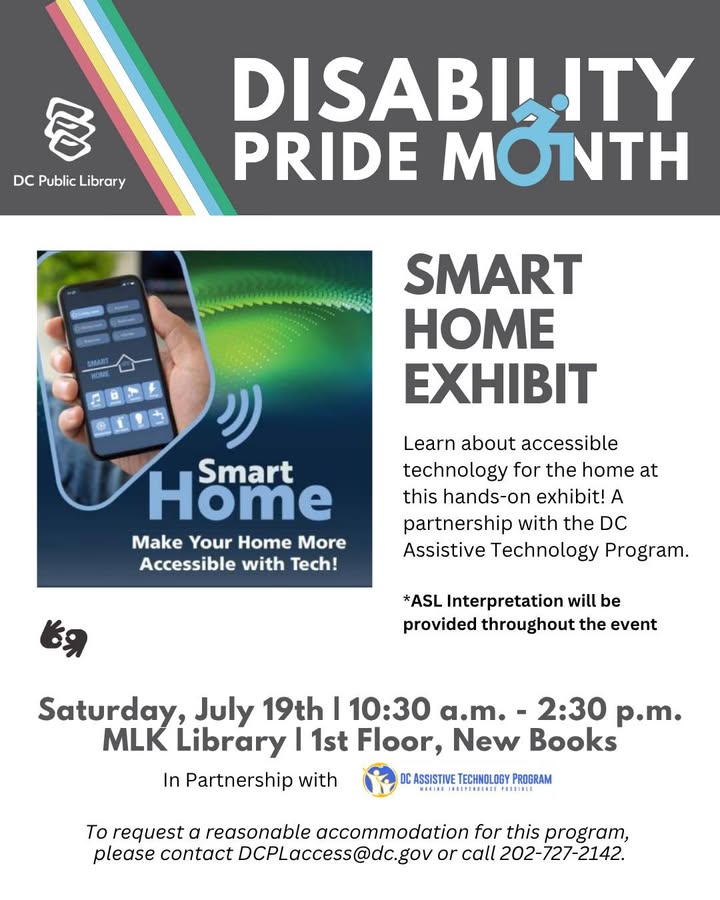 dcpl's tweet image. 🔌🏠 Explore the future of accessible living! Join the Smart Home Exhibit — a one-day showcase of assistive tech to make your home smarter.
📅 Sat, July 19 | ⏰ 10:30am–2:30pm
📍 MLK Library
Learn more: bit.ly/3IAKBFc