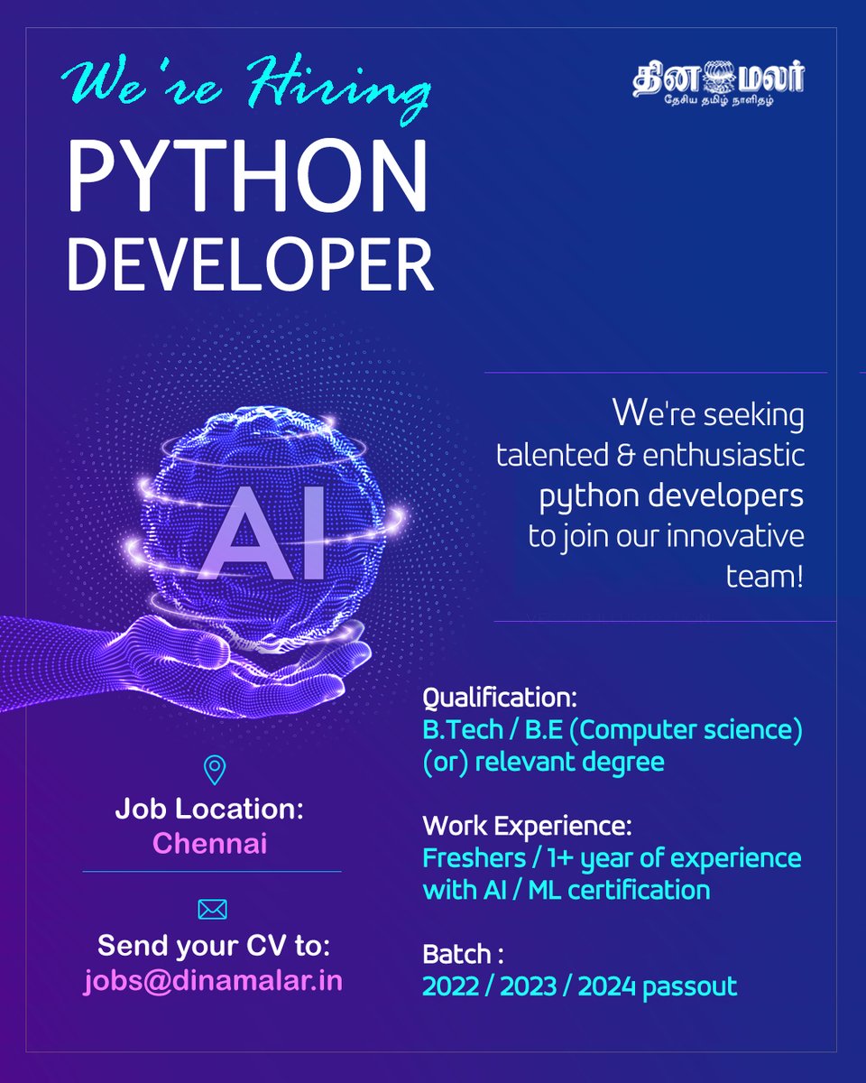 dinamalarweb's tweet image. Dinamalar Hiring Python developer (AI/ML certification) Send your CV to jobs@dinamalar.in #pythondeveloper #Dinamalarjobs #Dinamalar