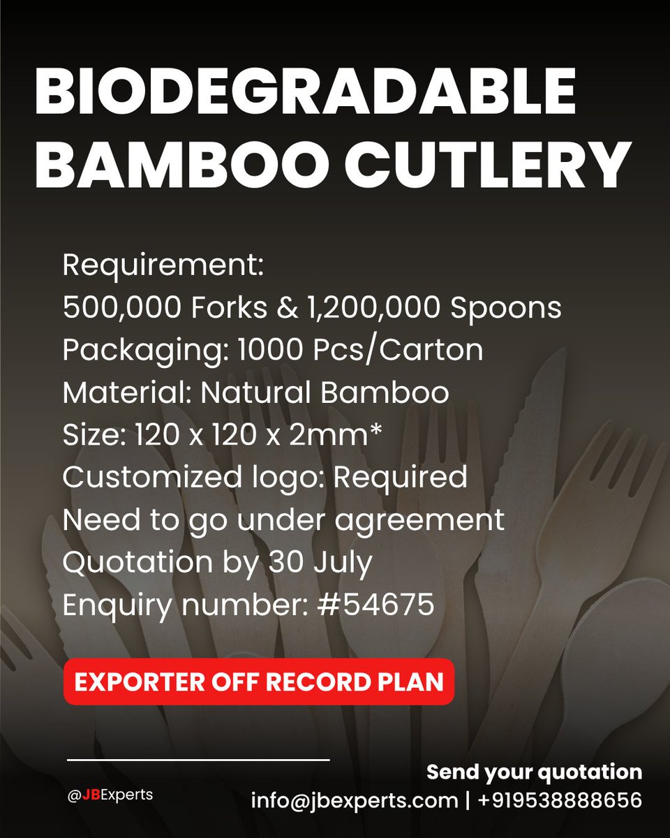 jb_experts's tweet image. 📢 NEW ENQUIRY! Seeking 500K Biodegradable Bamboo Forks &amp;amp; 1.2M Spoons! 🎋 Natural Bamboo, 120x120x2mm, 1000pcs/carton. Custom logo req. Must go under agreement.

Quote by July 30, 2025 to info@jbexperts.com! #BambooCutlery #EcoFriendly #Biodegradable #Wholesale #Sustainable
