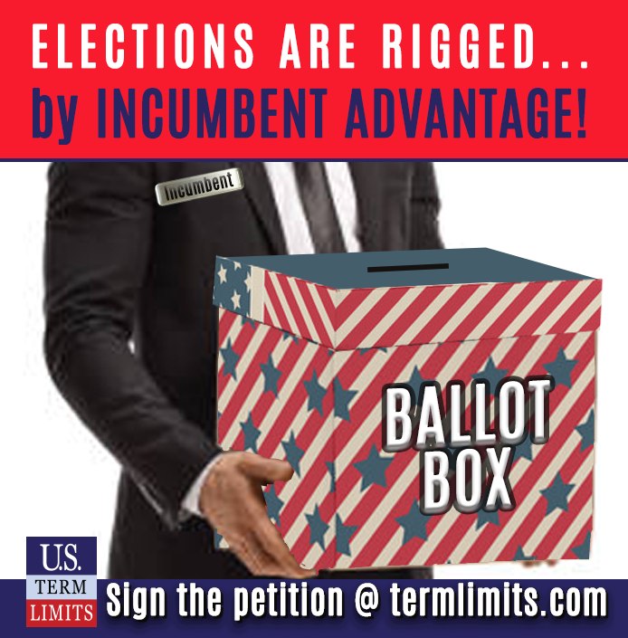 USTermLimits's tweet image. News Flash! Elections are rigged... by INCUMBENT ADVANTAGE. Ever wonder why entrenched politicians never get voted out. Congress has a 20% approval rating yet a 98% reelection rate. Nearly all opponents face an insurmountable challenge. #termLimits #termlimitsnow Like & share.
