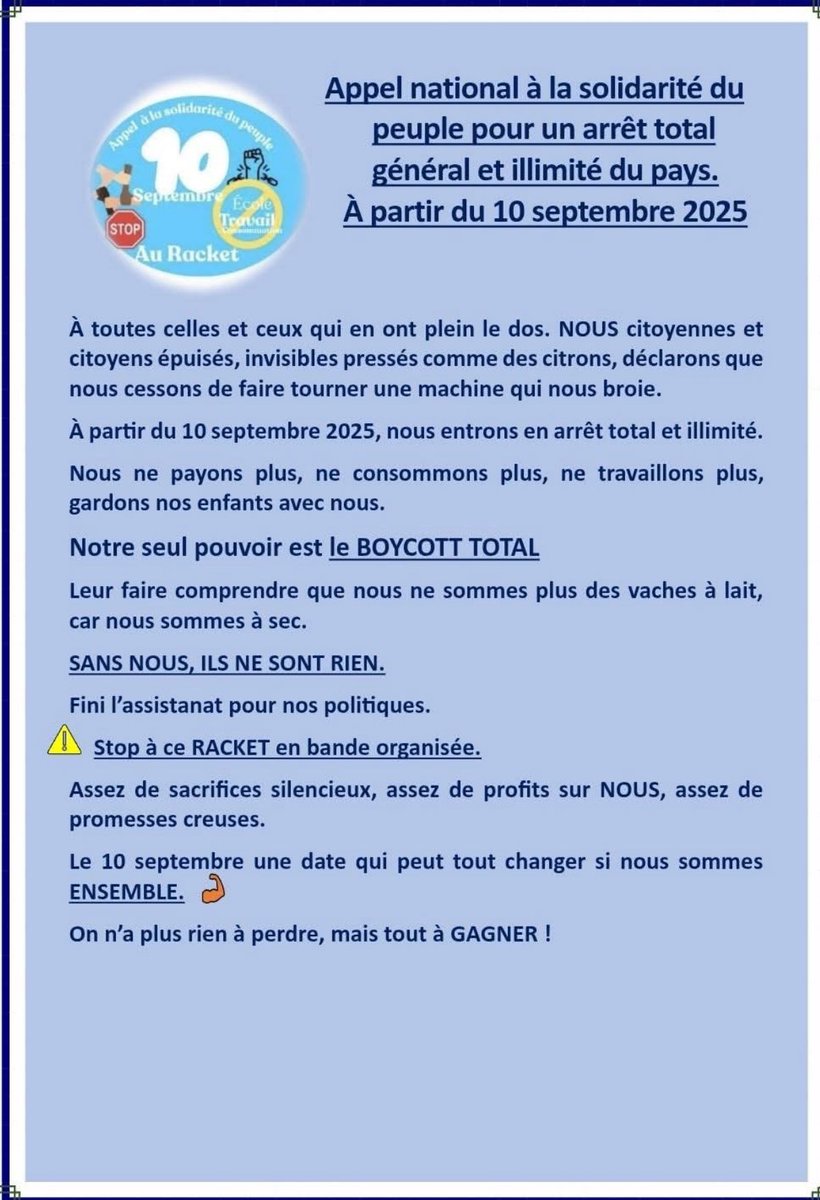 LeDirectInfo's tweet image. 🔴 ALERTE : APPEL À L'ARRÊT DU PAYS DÈS LE 10 SEPTEMBRE !!!
À vous de relayer l’info et de faire en sorte de rendre cela possible !
#Bayrou #Macron