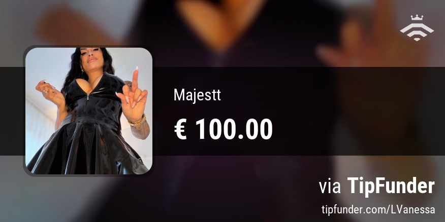 Ein Fan hat mir soeben ein Trinkgeld über € 100.00 aus meiner Tipliste geschickt!
Wie viel sendest du?
Schau mal auf meine Trinkgeldseite: tipfunder.com/LVanessa via @tipfunder