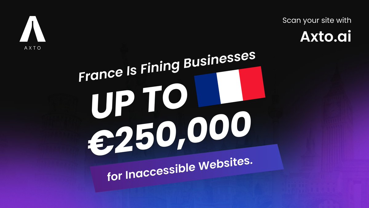 axto_ai's tweet photo. France Is Fining Businesses Up to €250,000 for Inaccessible Websites                                                                                                                                                                                                                           And that’s before the extra €25,000 penalty for skipping basic compliance disclosures.                                                                                                                                                                                                   🚨 Non-compliance isn't optional anymore.                                                                                                                                                                                                                                                                              ✅ Scan your site with Axto.ai- before the fines arrive.  
                                                                                                                                                                                                                                              #EAA2025 #AccessibilityFines #FranceCompliance #AxtoAI #DigitalInclusion #WebAccessibility #LegalRisk #WCAG