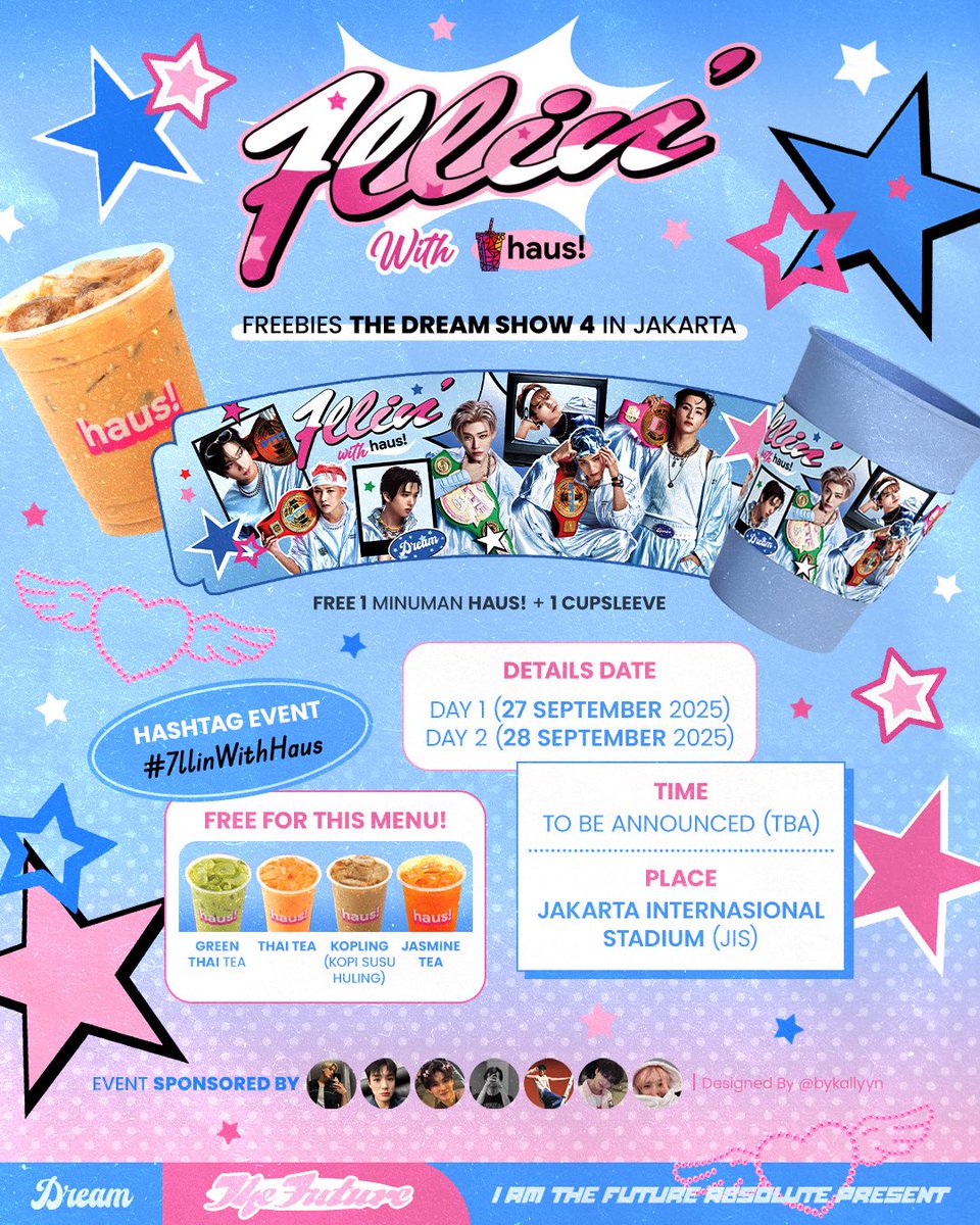𐙚 𝑭𝒓𝒆𝒆𝒃𝒊𝒆𝒔 𝑻𝑫𝑺 𝟒 𝒊𝒏 𝑱𝒂𝒌𝒂𝒓𝒕𝒂 𐙚

(1 Drink + 1 Cupsleeve)

~ By <a href="/jaenoitsme/">Yami</a> <a href="/haertmarkl/">𝓜isha. #TASTE</a> <a href="/cinominrolls/">zeey</a> <a href="/itsameicaa2/">Ca. 🐶ྀི🐰ྀི</a> <a href="/cceeellll_/">ceelll. ૮₍ ˶ᵔ ᵕ ᵔ˶ ₎ა</a> <a href="/vichazkwkdjd/">VICHAA🍑🐯</a> <a href="/Jaemiawrr/">blu</a> 

★ How to claim:
— Rt &amp; Like this tweet
— Show us your wristband
— Tag #7llinWithHaus and mention us