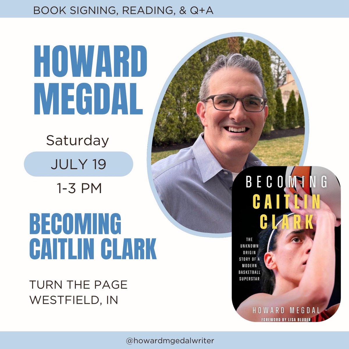 howardmegdal's tweet image. Indy friends! Come join me at Turn The Page today from 1-3 PM for a Beconing Caitlin Clark signing. #WNBAAllStarWeekend