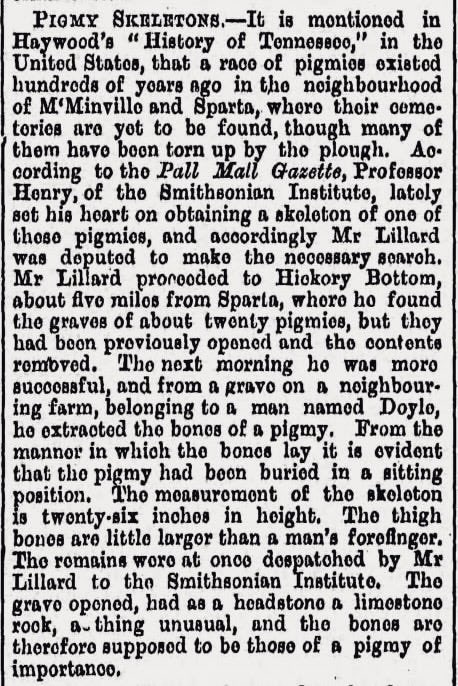 oddoldnews's tweet image. Pigmy Skeletons
“Professor Henry, of the Smithsonian Institute , lately set his heart on obtaining a skeleton of one ot those pigmies..”
Star, Christchurch, Canterbury, New Zealand · Saturday, February 05, 1876