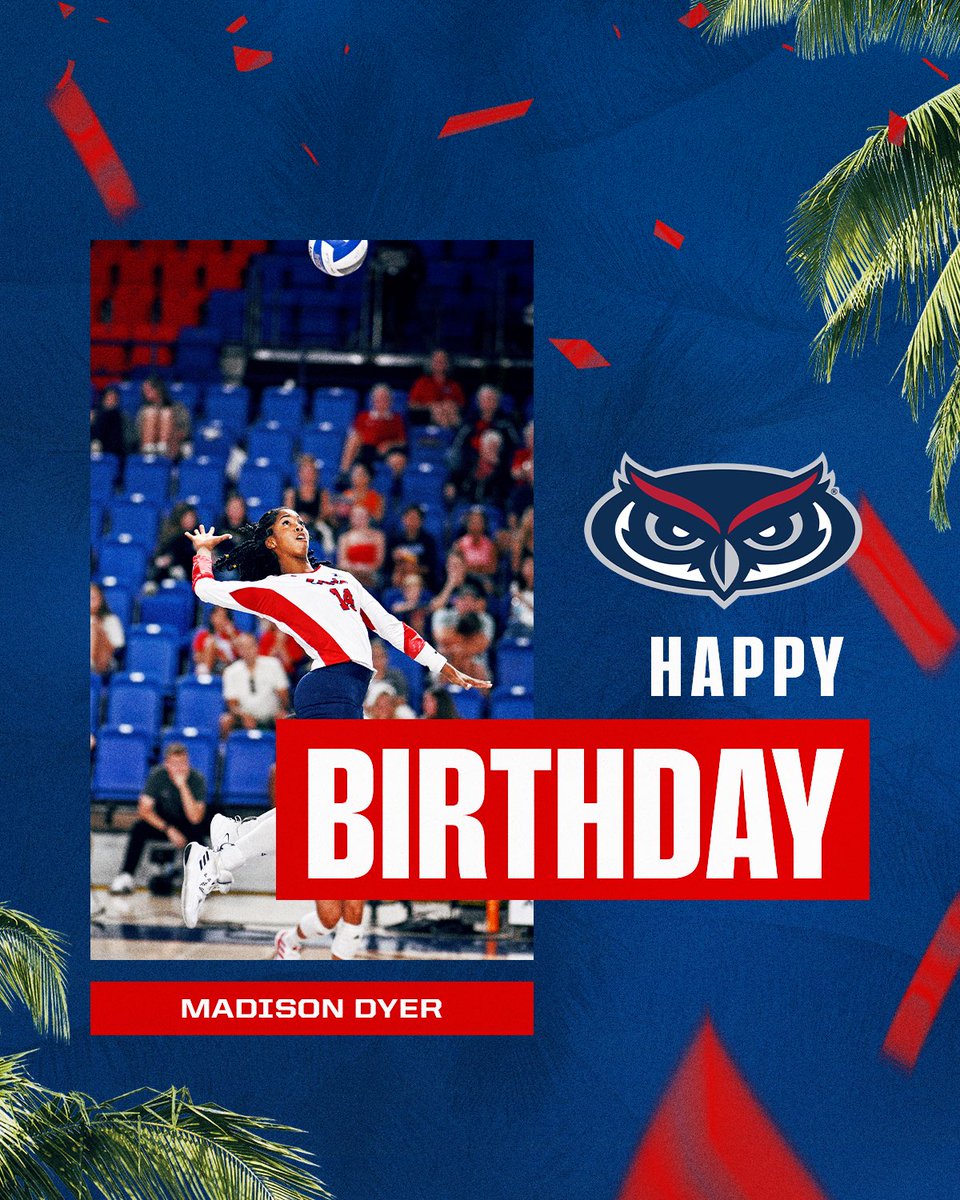 FAUVolleyball's tweet image. Wishing Madison Dyer a happy birthday!! Hope you have a great day! ๐ฅณ๐
#WIP๐๏ธ