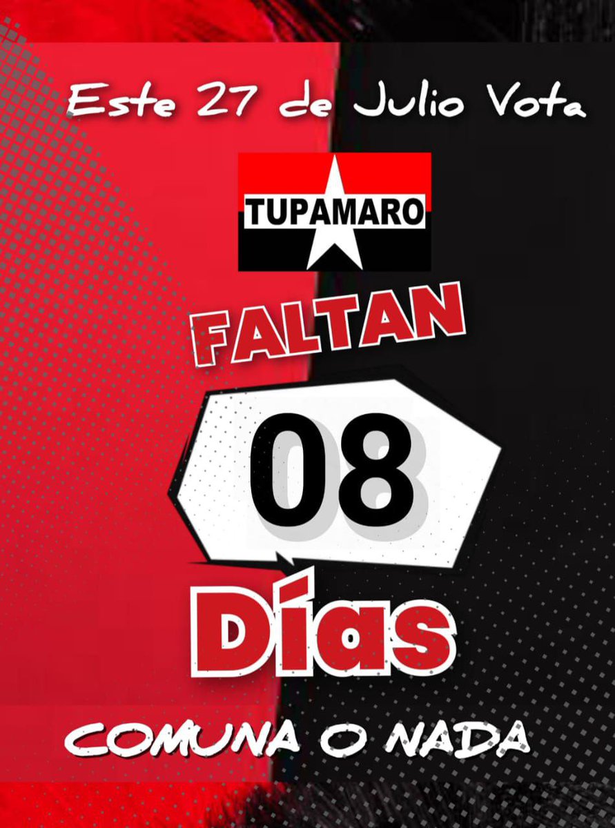 #ComunaONada
A tan solo 08 días, para la gran victoria popular.
Este #27Julio 
Arriba y a la izquierda 
¡VOTA TUPAMARO!🔴⚫️