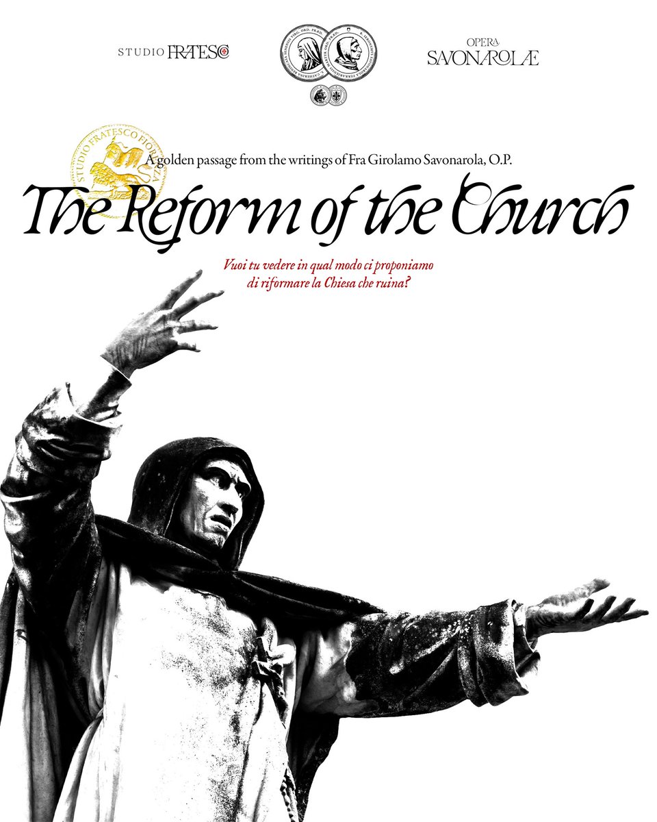 Savonarolasoc's tweet image. Let Christians not be idle, but rather occupied in good works, in the Scriptures, in preaching, in virtues, in graces, in the gifts of the Holy Spirit.
- Discussion on the reform of the church