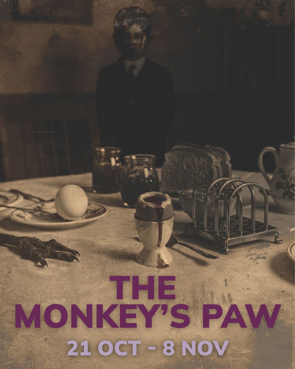 TheHopeTheatre's tweet image. Autumn Season 2025 🍂(3/3)
In an isolated London cottage, John & Jenny White struggle against poverty and childlessness. They find a ghoulish talisman that seems to grant wishes. Could it be the remedy for their troubles? Or will it plunge them into even deeper misery?