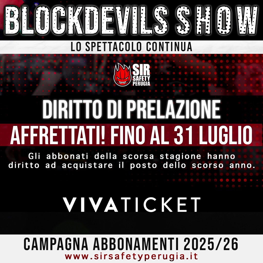 SIRVolleyPG's tweet image. ⏳ C’è tempo… ma non troppo!😬
⚠️ Fino al 31 luglio puoi rinnovare l’abbonamento confermando il posto della passata stagione! Dal 1 agosto vendita libera per tutti i posti rimasti liberi‼️
👉 vivaticket.com/it/venue/palab…
#BlockDevils