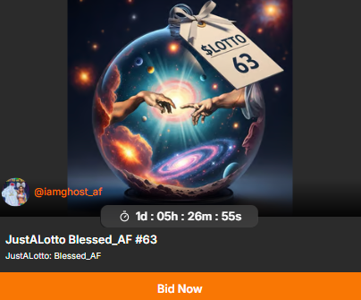 The Auction is LIVE!!! The JustALotto Blessed_AF Collection is ready for BIDs!

1. Visit Shogunfusion.io
2. Choose Collections.
3. Click on the Blessed_AF Collection.
4. Find one you can't LIVE without! 
5. Connect your wallet!
6. BID on it! 

Thigh highest winning BID