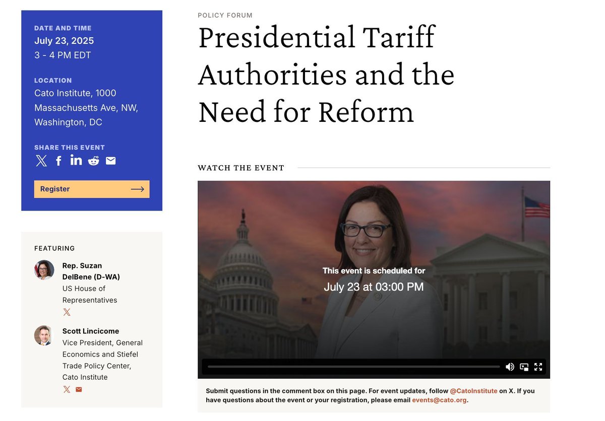 CatoTrade's tweet image. 🗓️ July 23rd, 3–4 PM EDT at the @CatoInstitute:
Join @scottlincicome and @RepDelBene for a discussion on the implications of unchecked executive tariff powers & how Congress can reclaim its constitutionally mandated authority to regulate foreign commerce. cato.org/events/preside…