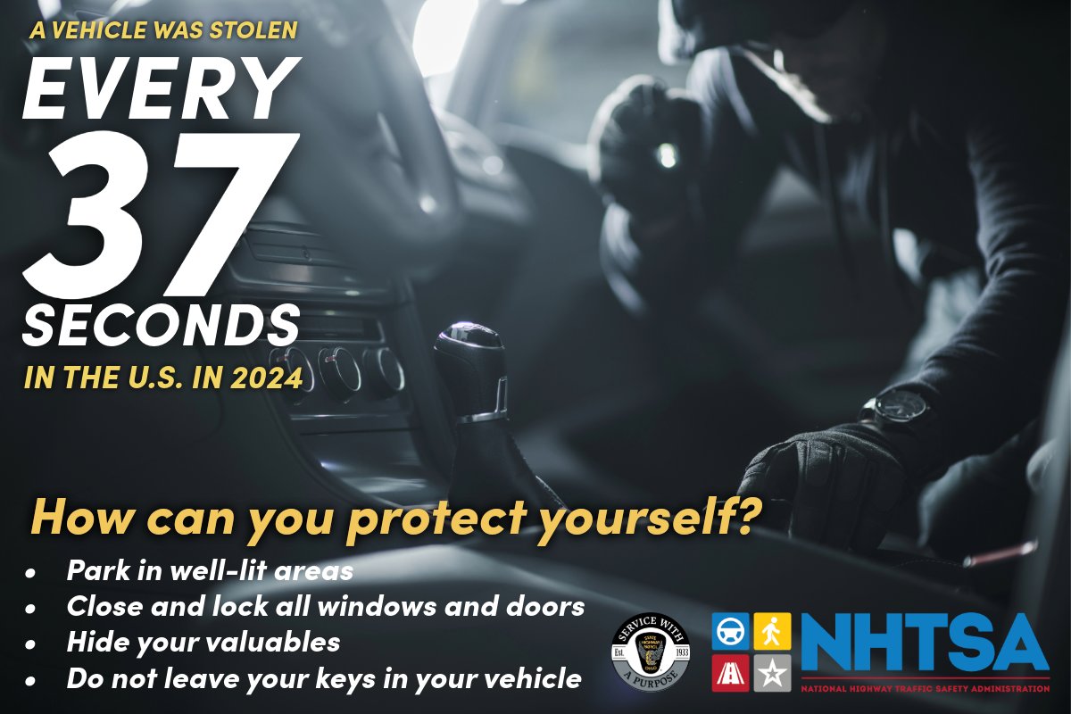 OSHP's tweet image. July is Vehicle Theft Prevention Month. According to NHTSA, a vehicle was stolen every 37 seconds in the U.S. in 2024.