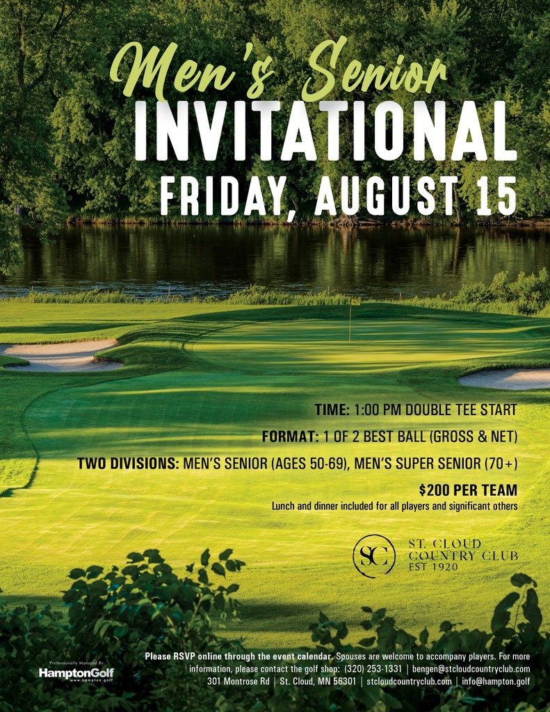 StCloudCC's tweet photo. 🏌️‍♂️ Gentlemen, register today for the 2025 Men's Senior Invitational!

Friday, August 15 | 1PM Start Time
Full Details ⛳ https://t.co/i9OwvjMPnZ

𝙋𝙡𝙚𝙖𝙨𝙚 𝙍𝙎𝙑𝙋 𝙤𝙣𝙡𝙞𝙣𝙚 𝙩𝙝𝙧𝙤𝙪𝙜𝙝 𝙩𝙝𝙚 𝙚𝙫𝙚𝙣𝙩 𝙘𝙖𝙡𝙚𝙣𝙙𝙖𝙧. Spouses are welcome to accompany players. https://t.co/CuXxcFn5y4