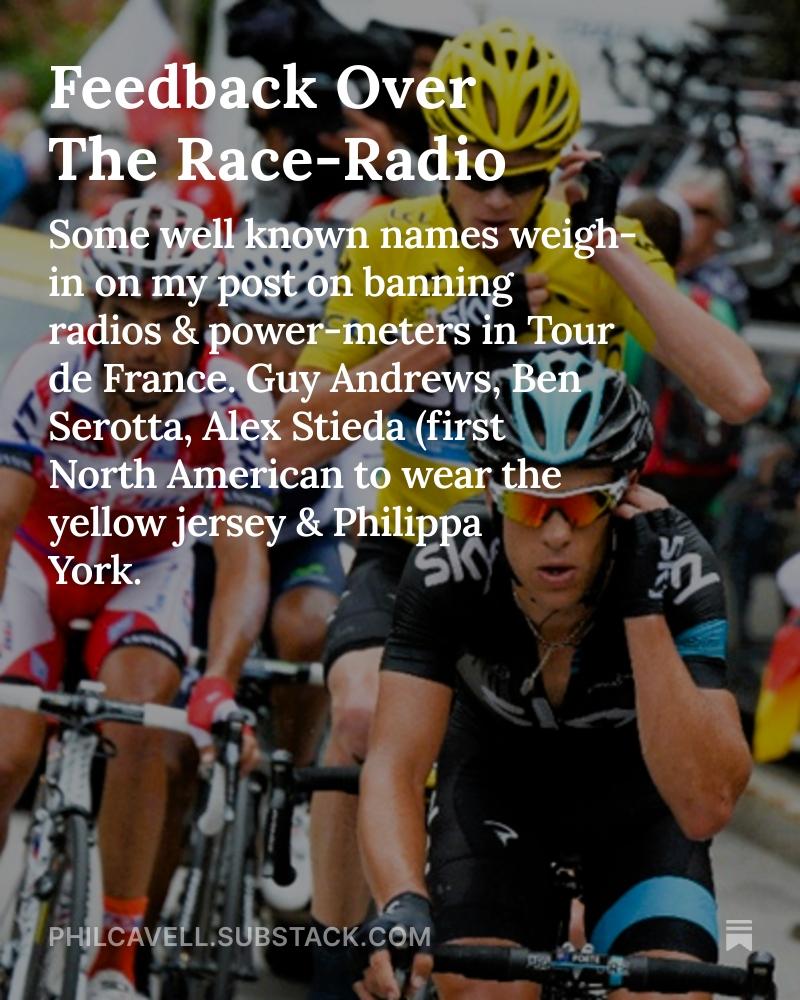 Some big names weigh into the race-radio debate. Including two Tour de France stage-winners - open.substack.com/pub/philcavell…