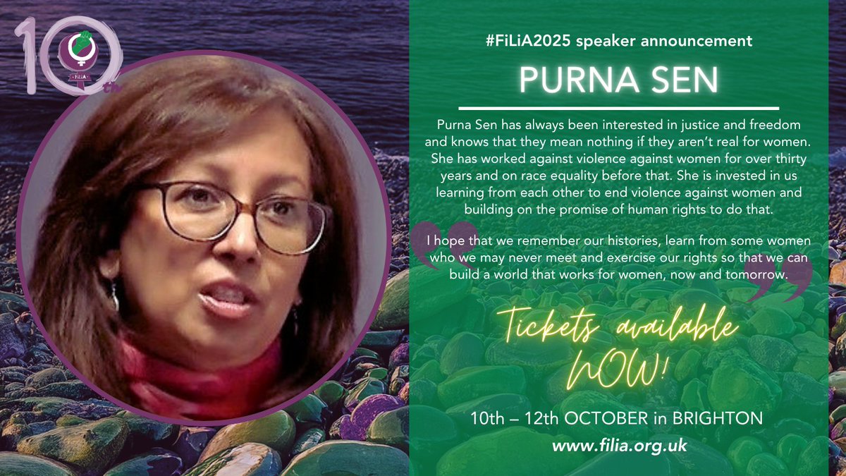 💥#FiLiA2025 Saturday speaker news💥

DR PURNA SEN <a href="/Purna_Sen/">Purna Sen</a>, Visiting Professor at <a href="/CWASULonMet/">CWASU</a>, member of the Board of <a href="/UK_Feminista/">UK Feminista</a> and advisor on #MVAWG, including sexual harassment, equalities and #humanrights will be at #FiLiA

🎟️filia.org.uk/tickets 

#Brighton