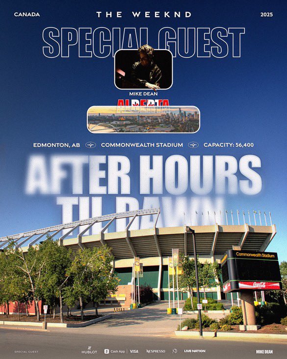 AHDawnTour's tweet image. TONIGHT 🌅 | Show #23 #AfterHoursTilDawnTour
📍Commonwealth Stadium, Edmonton 🇨🇦
🪩 Mike Dean
🛸 7:20pm
The Weeknd continues his Canadian run with a show in Edmonton, Alberta 🇨🇦 Are you ready? ❤️🔥 #AHTDEdmonton