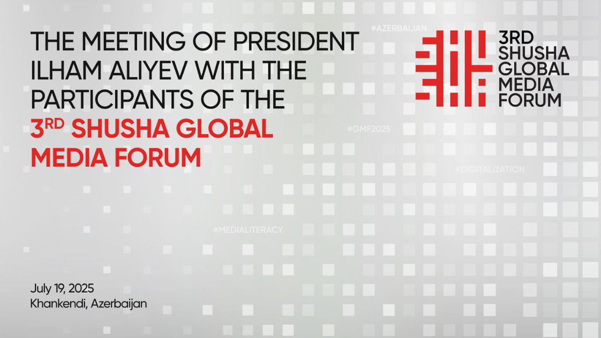 The Meeting of President Ilham Aliyev with the participants of the 3rd Shusha Global Media Forum

youtube.com/live/yOLA2sMMq…