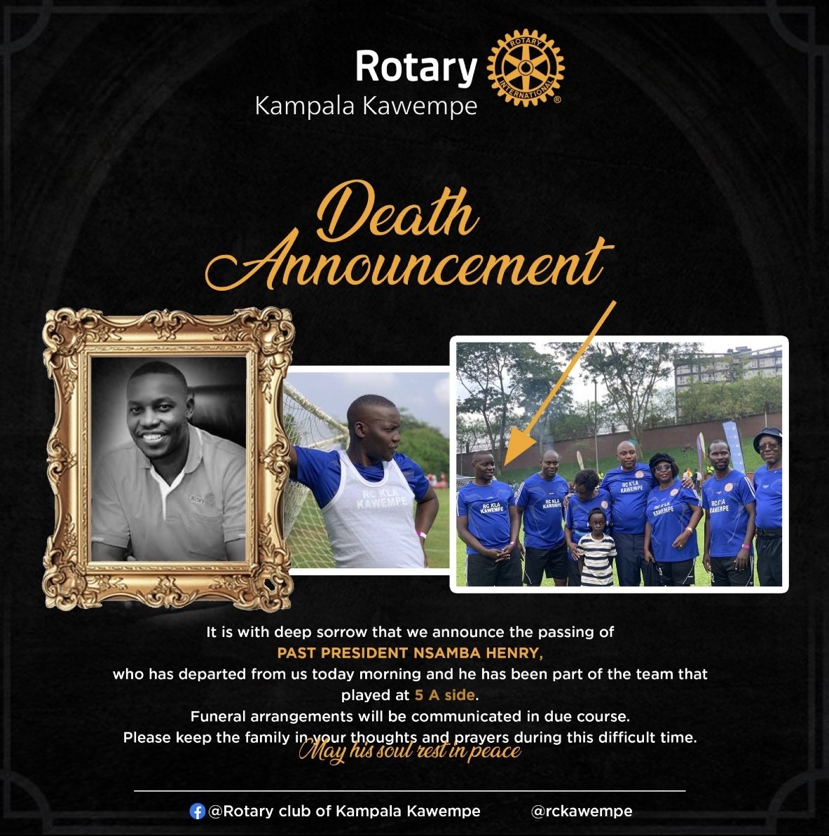 Rotary Club of Nansana (@rcnansana) on Twitter photo May the angels welcome him with open hands <a href="/dgrotaryd9213/">DG Geoffrey Martin Kitakule</a> <a href="/KlaSpringers/">Rotary Club of Kampala Springs</a> <a href="/rckawempe/">Rotary club of Kampala-Kawempe</a> May the angels welcome him with open hands <a href="/dgrotaryd9213/">DG Geoffrey Martin Kitakule</a> <a href="/KlaSpringers/">Rotary Club of Kampala Springs</a> <a href="/rckawempe/">Rotary club of Kampala-Kawempe</a>