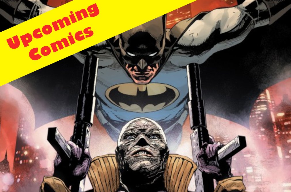 BatmanNewsCom's tweet image. Upcoming Comics July 23, 2025 - batman-news.com/2025/07/19/upc…