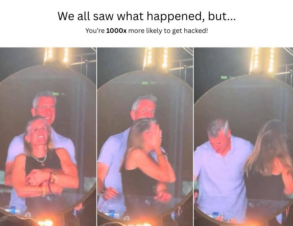 haseeb's tweet image. ⚠️ 1 in a million chance of getting caught on a Coldplay kiss cam? Try 1000X more likely to get hacked.
The jumbotron’s watching, but so are cybercriminals.
@efani’s got your back with top-tier cybersecurity.
Don’t be the next viral story.
#Cybersecurity #DataProtection