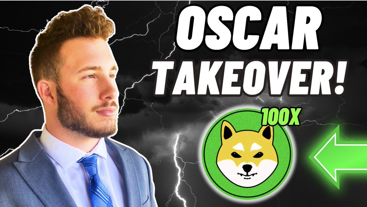 CryptoNowNever's tweet image. $OSCAR @oscar_shibainu : A Storm is Coming!!🐕
Created By The OG $SHIB Team!!🔥
YouTube Video: youtu.be/kvWzgYHbNW4?si…
#CryptoMarket #Crypto #MemecoinSeason #memecoin #AltcoinSeason #Altcoin #HTX #Bitcoin #Ethereum #Bitget #Binance #Coinbase $BTC $ETH $DOGE $PEPE $NEIRO #OKX